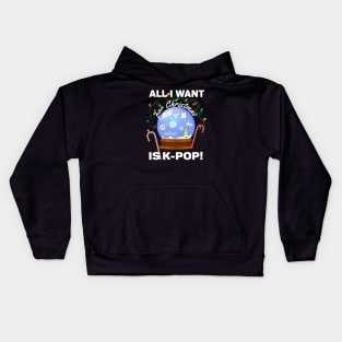 All I Want for Christmas is K-Pop on Black Kids Hoodie